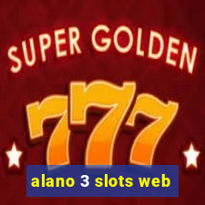 alano 3 slots web